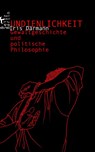 Undienlichkeit - Iris Därmann - 9783957578747