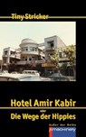 HOTEL AMIR KABIR - Tiny Stricker - 9783957657503