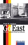 GO EAST - Zaubi M. Saubert - 9783957658722