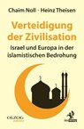Verteidigung der Zivilisation - Chaim Noll ; Heinz Theisen - 9783957682666