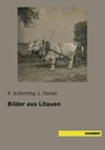 Bilder aus Litauen - R. Schlichting ;  L. Osman - 9783957707130
