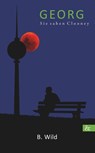 Georg - B. Wild - 9783957801555