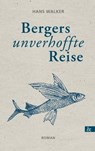 Bergers unverhoffte Reise - Hans Walker - 9783957802637