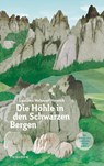 Die Höhle in den schwarzen Bergen - Liselotte Welskopf-Henrich - 9783957840240