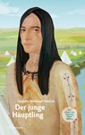 Der junge Häuptling - Liselotte Welskopf-Henrich - 9783957840264