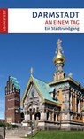 Darmstadt an einem Tag - Andrea Reidt - 9783957970008