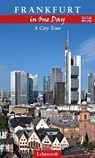Frankfurt in One Day - Ralf Zerback - 9783957970619