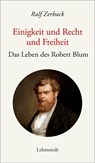 Einigkeit und Recht und Freiheit - Ralf Zerback - 9783957971470