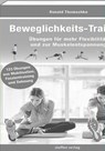 Beweglichkeits-Training - Ronald Thomschke - 9783957990488