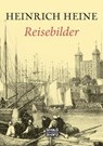 Reisebilder - Heinrich Heine - 9783958014626