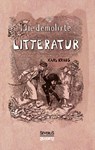 Die demolirte Litteratur / Die demolierte Literatur - Karl Kraus - 9783958015692