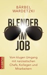 Blender im Job - Bärbel Wardetzki - 9783958030008