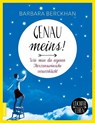 Genau meins! - Barbara Berckhan - 9783958031128
