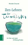 Zen-Lehren der Teemeister - Nicolas Chauvat - 9783958032682