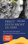 Freut euch nicht zu spät - Janice Jakait - 9783958034440