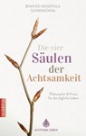 Die vier Säulen der Achtsamkeit - Bhante Henepola Gunaratana - 9783958034846