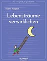Lebensträume verwirklichen - Hervé Magnin - 9783958035621