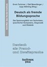 Deutsch als fremde Bildungssprache - TSCHIRNER,  Erwin ; Bärenfänger, Olaf ; Möhring, Jupp - 9783958090712