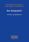 Der Konjunktiv - Cathrine Fabricius-Hansen ; Kåre Solfjeld ; Anneliese Pitz - 9783958095212