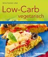 Low-Carb vegetarisch - Wolfgang Link - 9783958140059