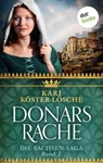 Donars Rache - Zweiter Roman der Sachsen-Saga - Kari Köster-Lösche - 9783958240735