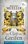 Der Clan des Greifen – Staffel II. Fünfter Roman: Die Braut - Roland Mueller - 9783958245174