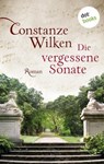 Die vergessene Sonate - Constanze Wilken - 9783958247765