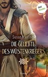 Die Geliebte des Wüstenkriegers - Susan Hastings - 9783958248489