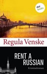 Rent a Russian - Regula Venske - 9783958249929