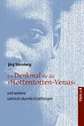 Ein Denkmal für die ¿Hottentotten-Venus¿ - Jörg Sternberg - 9783958283435