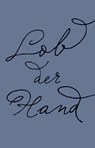 Lob der Hand - Henri Focillon - 9783958293786