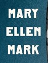 Mary Ellen Mark: The Book of Everything - Mary Ellen Mark - 9783958295650