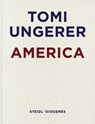 Tomi Ungerer: America - Tomi Ungerer - 9783958295742