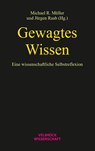 Gewagtes Wissen - Michael R. Müller ; Jürgen Raab ; Hans-Georg Soeffner - 9783958322868