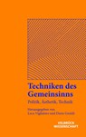 Techniken des Gemeinsinns - Luca Viglialoro ; Dario Gentili - 9783958323773