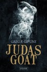 JUDAS GOAT - Greg F. Gifune - 9783958353336