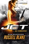 DAS VERMÄCHTNIS (JET 5) - Russell Blake - 9783958355088