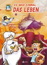 Es war einmal das Leben. Band 4 - Jean Charles Gaudin - 9783958399839