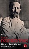 Feliks E. Dzierzynski - Philipp Ewers - 9783958410893