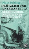 "Plötzlich und unerwartet …" - Klaus Behling - 9783958415089