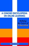 A Concise Encyclopedia on Online Learning - Kevin Jon Johnson - 9783958491953