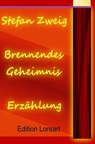 Brennendes Geheimnis - Stefan Zweig - 9783958492530