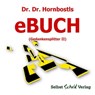 Dr. Dr. Hornbostls eBuch (Gedankensplitter II) - Dr. Dr. Hornbostl ; Ernst Zlo - 9783958495685