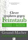 Clever ernähren gegen Feinstaub - Imre Kusztrich ; Dr. med. Jan-Dirk Fauteck - 9783958496149