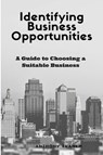 Identifying Business Opportunities - Anthony Ekanem - 9783958499744