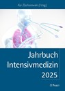 Jahrbuch Intensivmedizin 2025 - Kai Zacharowski - 9783958539549