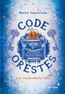 Code: Orestes - Das auserwählte Kind - Maria Engstrand - 9783958541535