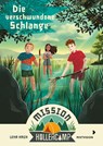 Mission Hollercamp Band 4 - Die verschwundene Schlange - Lena Hach - 9783958541931