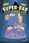 Super-Dad und die explodierende Kacke - Arttu Unkari - 9783958542334