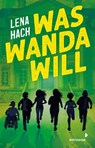 Was Wanda will (TB) - Lena Hach - 9783958542563